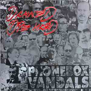 Phonebox Vandals - Damned Die Hard