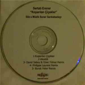 Sertab Erener - Koparılan Çiçekler