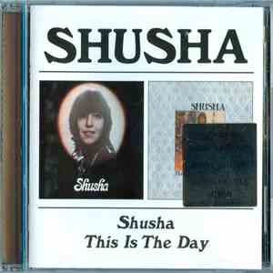 Shusha - Shusha / This Is The Day