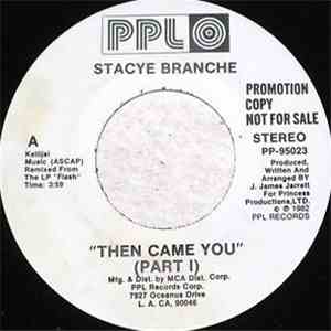 Stacye Branché - Then Came You