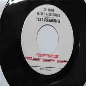 Steppenwolf - Straight Shootin' Woman