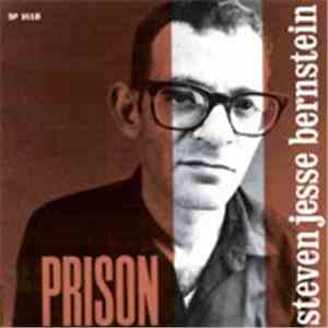 Steven Jesse Bernstein - Prison