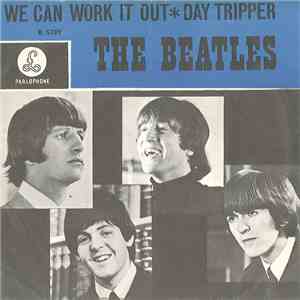 The Beatles - We Can Work It Out / Day Tripper