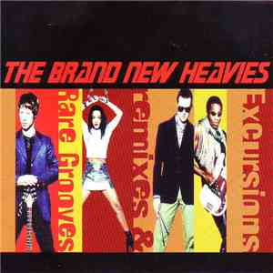The Brand New Heavies - Excursions: Remixes & Rare Grooves