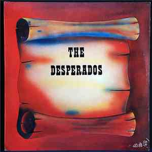 The Desperados - The Desperados