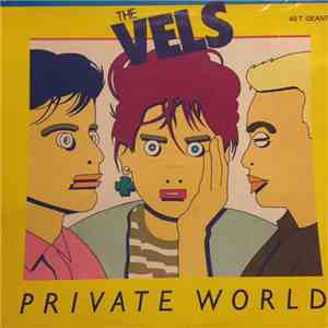 The Vels - Private World / Hieroglyphics