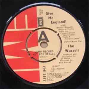 The Wurzels - Give Me England