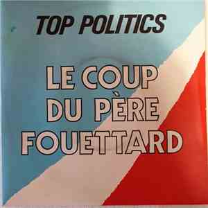 Top Politics - Le Coup Du Père Fouettard