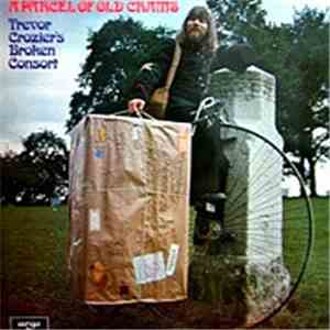 Trevor Crozier's Broken Consort - A Parcel Of Old Crams