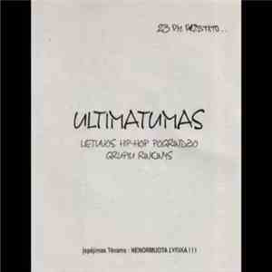 Various - Ultimatumas Lietuvos Hip Hop Pogrindzio Grupiu Rinkinys