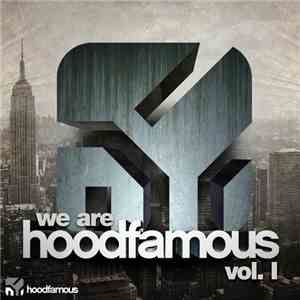 Various - We Are Hood Famous Vol. 1