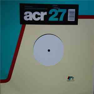 A Certain Ratio - 27 Forever Remixes