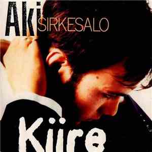 Aki Sirkesalo - Kiire