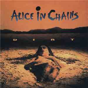 Alice In Chains - Dirt