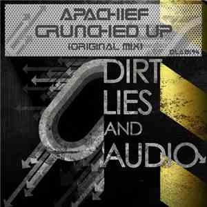 Apachief - Crunched Up