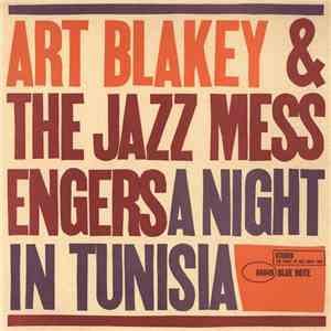 Art Blakey & The Jazz Messengers - A Night In Tunisia