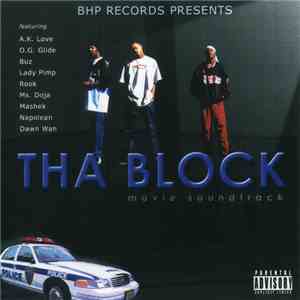 B.H.P. - B.H.P. Records Presents: Tha Block