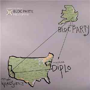 Bloc Party - Helicopter