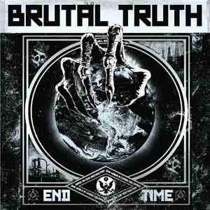 Brutal Truth - End Time