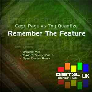 Cage Page vs Toy Quantize - Remember The Feature