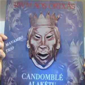 Candomblé - Rwm Aos Orixás: Mavambo Trio