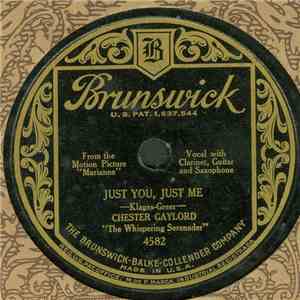 Chester Gaylord - Just You, Just Me / Dance Away The Night
