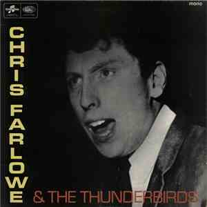 Chris Farlowe & The Thunderbirds - Chris Farlowe And The Thunderbirds