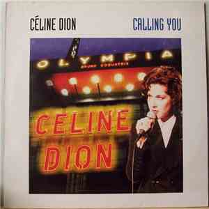 Céline Dion - Calling You