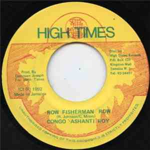 Congo Ashanti Roy - Row Fisherman Row