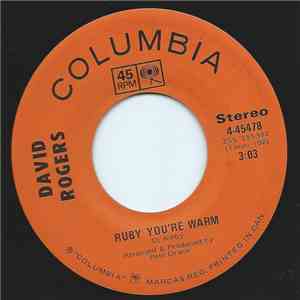 David Rogers - Ruby You're Warm