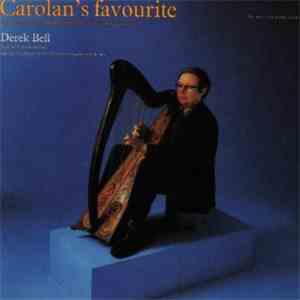 Derek Bell - Carolan's Favourite. The Music Of Carolan. Volume 2