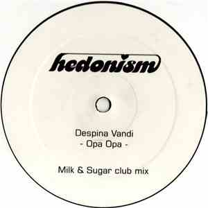 Despina Vandi - Opa Opa (Milk & Sugar Club Mix)