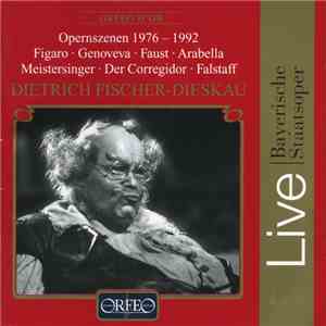 Dietrich Fischer-Dieskau - Opernszenen 1976 - 1992