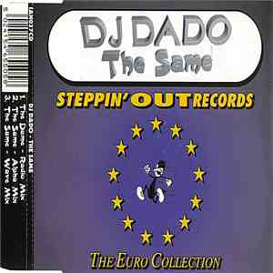 DJ Dado - The Same
