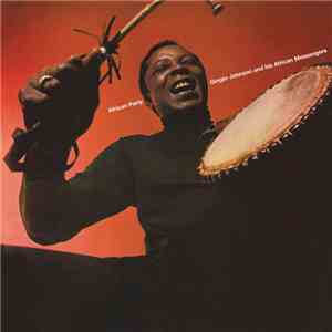 Ginger Johnson & His African Messengers - African Party