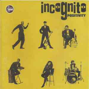 Incognito - Positivity