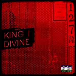 King I Divine - 127 TAPE