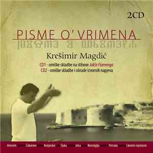 Krešimir Magdić / Various - Pisme O' Vrimena