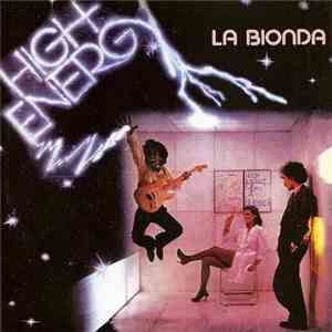 La Bionda - High Energy