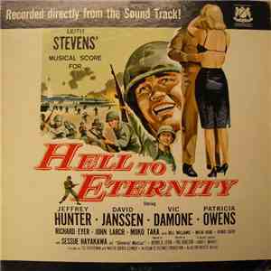 Leith Stevens - Hell To Eternity (Original Motion Picture Soundtrack)