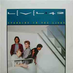 Level 42 - Standing In The Light