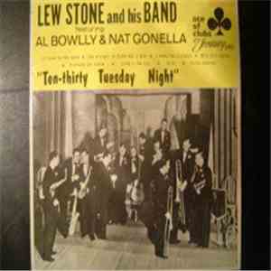 Lew Stone & His Band Featuring Al Bowlly & Nat Gonella - Ten-Thirty Tuesday ...