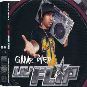 Lil' Flip - Game Over (Flip)