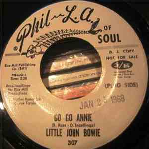 Little John Bowie - Go Go Annie / My Love, My Love