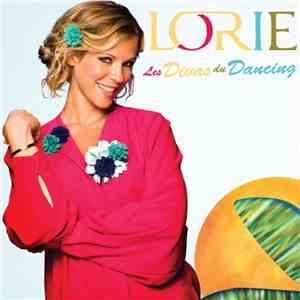 Lorie - Les Divas Du Dancing
