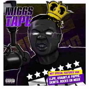 Miggs De Bruijn - Miggstape
