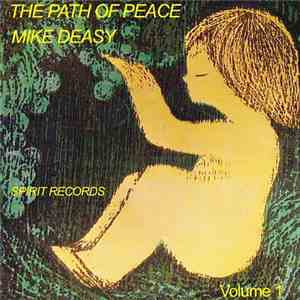 Mike Deasy - The Path Of Peace - Volume 1