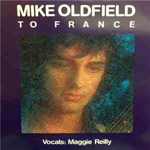 Mike Oldfield - To France