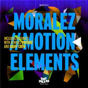 Moralez - Motion Elements EP