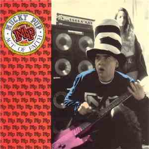 Mucky Pup - Act Of Faith